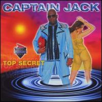 Top Secret von Captain Jack