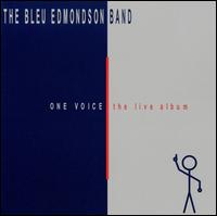 Once Voice: Live von Bleu Edmondson