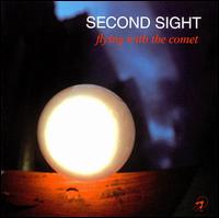 Flying with the Comet von Second Sight