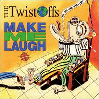 Make Me Laugh von The Twistoffs