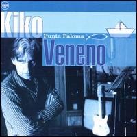 Punta Paloma von Kiko Veneno