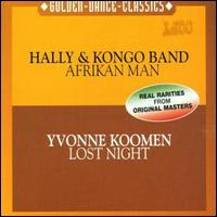 Afrikan Man/Lost Night von Hally & Kongo Band