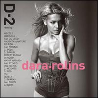 D2: Remixes von Dara Rolins