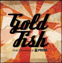 Perceptions of Pacha von Goldfish