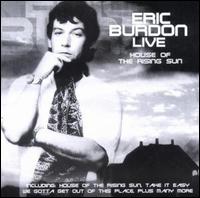 Live: The House of the Rising Sun von Eric Burdon