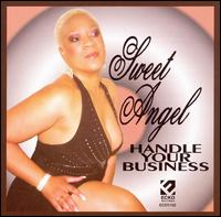 Handle Your Business von Sweet Angel