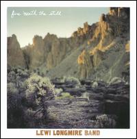 Fire 'Neath the Still von Lewi Longmire