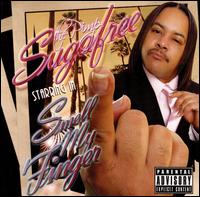 Smell My Finger von Suga Free