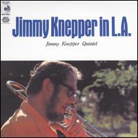 Jimmy Knepper in L.A. von Jimmy Knepper