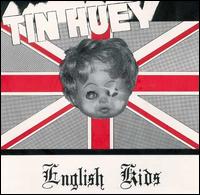 English Kids von Tin Huey