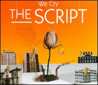 We Cry von The Script