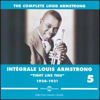 Intégrale Louis Armstrong, Vol. 5 (1928-1931) von Louis Armstrong