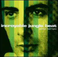 Pasa Tempo von Incroyable Jungle Beat