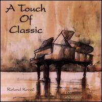 Touch of Classic von Roland Kovac