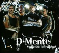 Valiente Eternidad von D-Mente