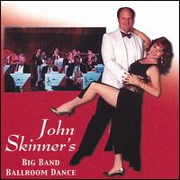 John Skinner's Big Band Ballroom Dance von John Skinner