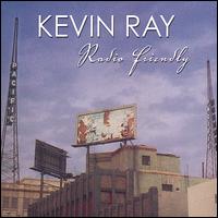 Radio Friendly von Kevin Ray