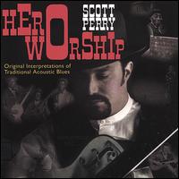 Hero Worship von Scott Perry