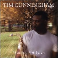 Waiting For Love von Tim Cunningham