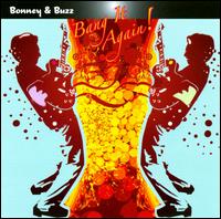 Bang It Again! von Bonney & Buzz