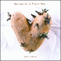 Ballad of a Plain Man von Jeff Finlin