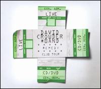 Remedy Club Tour von David Crowder