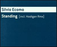 Standing [CD] von Silvio Ecomo