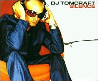 Silence von DJ Tomcraft