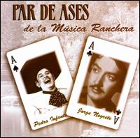 Par de Ases de La Musica Ranchera von Jorge Negrete