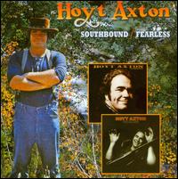 Southbound/Fearless von Hoyt Axton