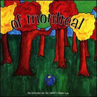 Bird Who Ate the Rabbit's Flower [EP] von Of Montreal