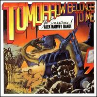 Tomorrow Belongs to Me von Alex Harvey