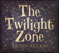 Twilight Zone von Jason Allen