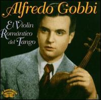 Violin Romantico del Tango von Alfredo Gobbi