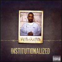 Institutionalized, Vol. 2 von Ras Kass