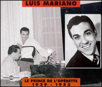 Prince de l'Operette 1939-52 von Luis Mariano