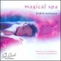 Feel Good Collection: Magical Spa von Fridrik Karlsson