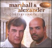 Götterfunken von Marshall & Alexander