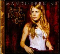 Alice in No Man's Land von Mandi Perkins