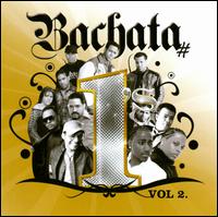 Artistas Bachata #1's, Vol. 2 von Various Artists