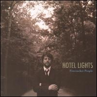 Firecracker People von Hotel Lights