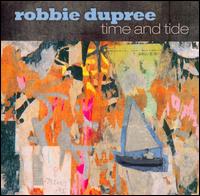 Time and Tide von Robbie Dupree