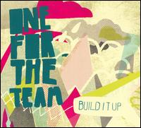 Build It Up von One for the Team