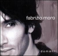 Domani von Fabrizio Moro