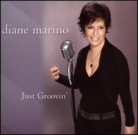 Just Groovin' von Diane Marino