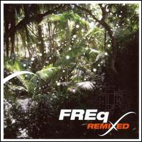 Remixed von Freq