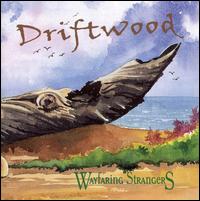 Driftwood von Wayfaring Strangers