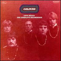 Love Heals: The Complete Recordings von Colours