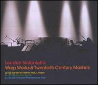 Warp Works & Twentieth Century Masters von London Sinfonietta