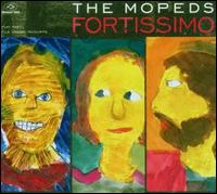 Fortissimo von The Mopeds